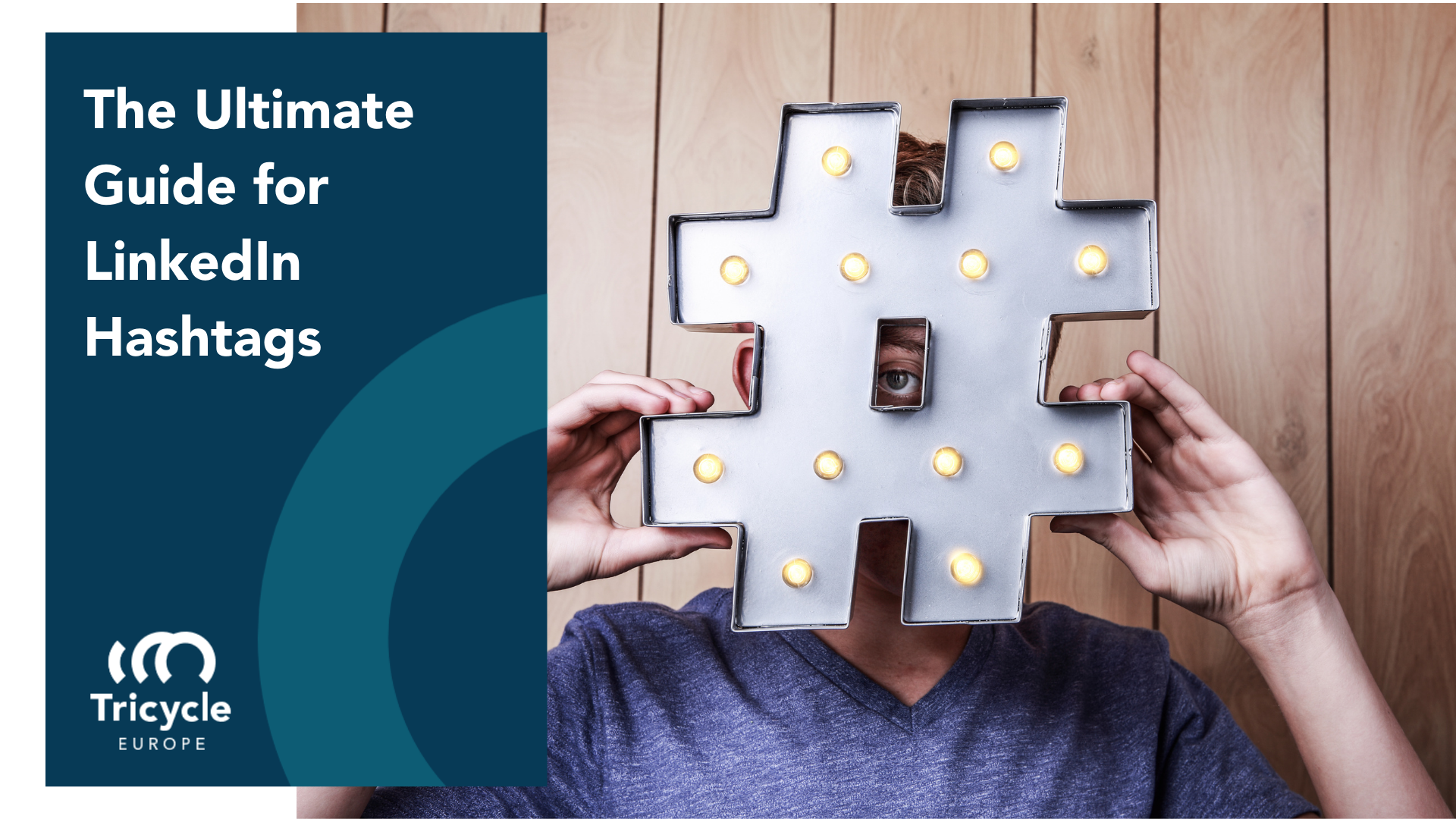 The Ultimate Guide for LinkedIn Hashtags
