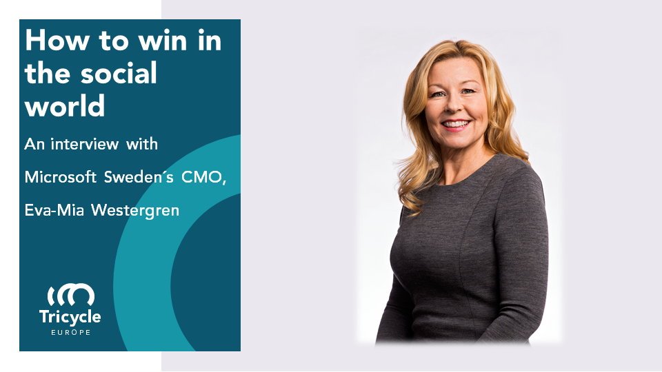 How to win in the social world – An interview with Microsoft Sweden´s CMO