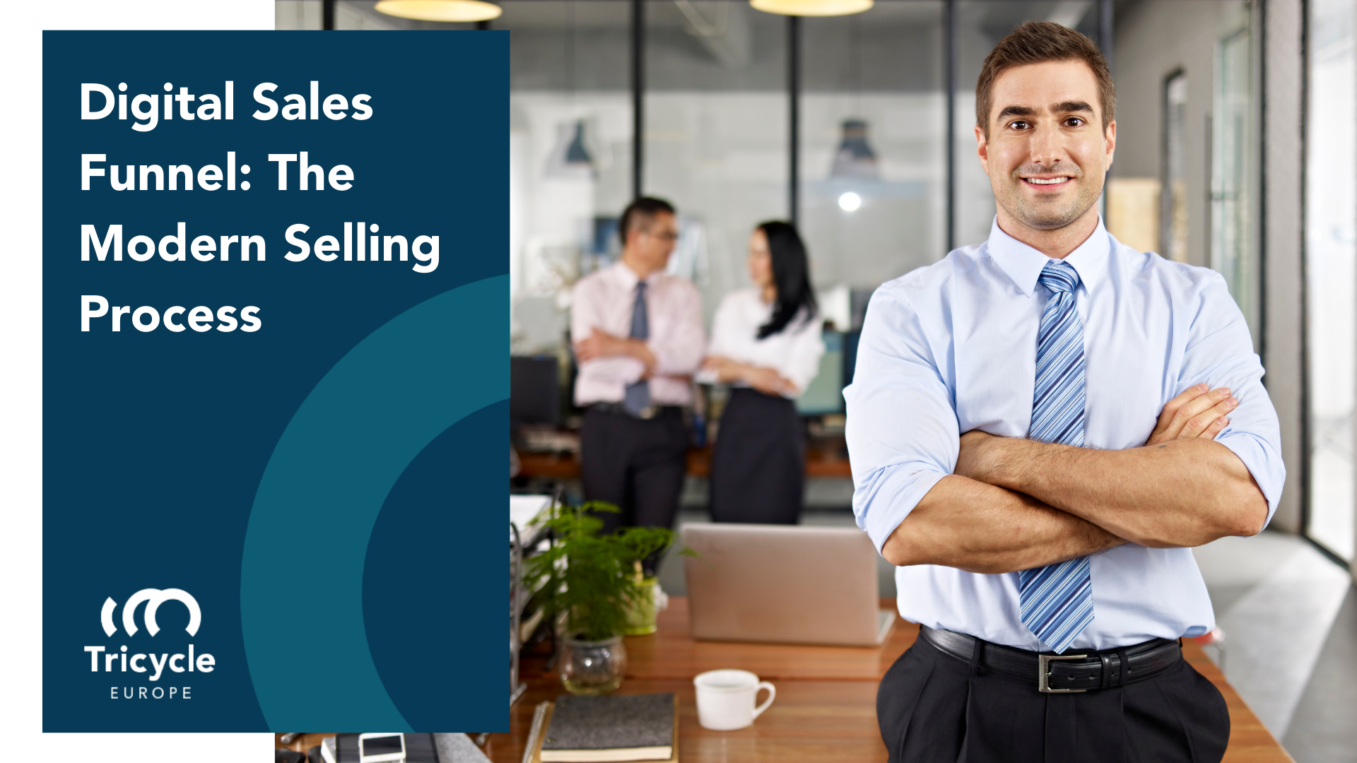 Digital Sales Funnel: The Modern Selling Process