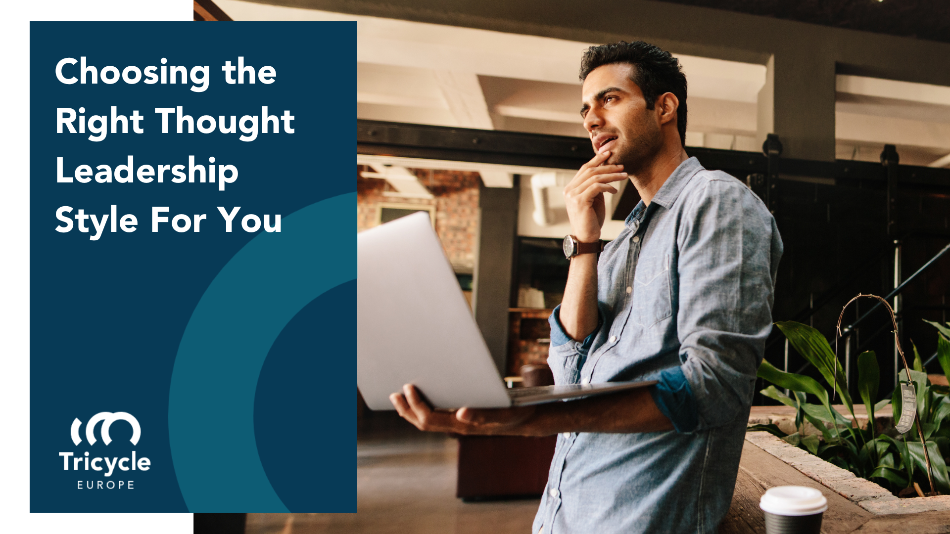 Choosing the Right Thought Leadership Style For You